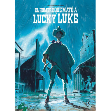EL HOMBRE QUE MATO A LUCKY LUKE