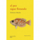 El pez sigue flotando