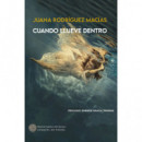 CUANDO LLUEVE DENTRO