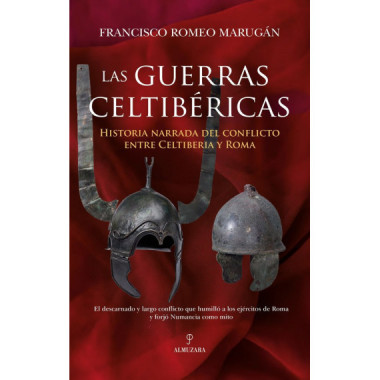 GUERRAS CELTIBERICAS, LAS