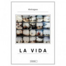 LA VIDA
