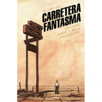 Carretera Fantasma. Tomo 3   2026