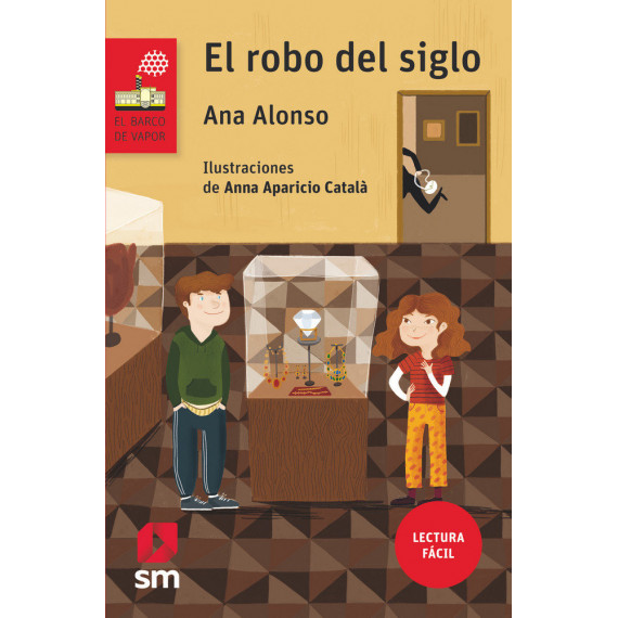 El robo del siglo (Lectura F�cil)