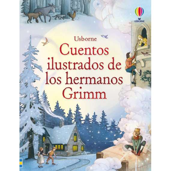 CUENTOS ILUSTRADOS DE LOS HERMANOS GRIMM