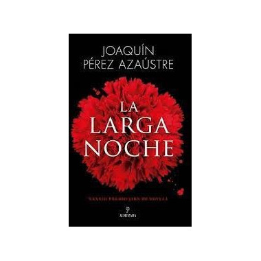 LARGA NOCHE,LA PREMIO JAEN DE NOVELA 2022