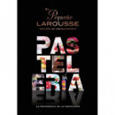 EL PEQUE�O LAROUSSE DE LA PASTELERIA
