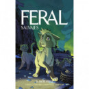 FERAL (SALVAJES) 03. SIETE VIDAS