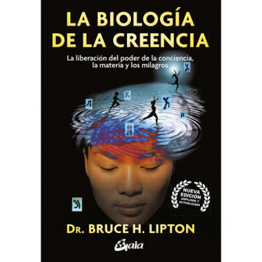 LA BIOLOGIA DE LA CREENCIA