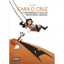 Cara o cruz. Conviviendo con un trastorno mental