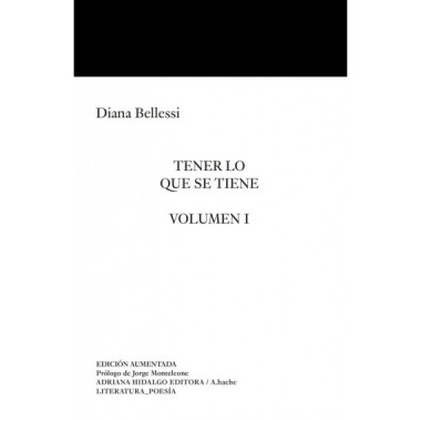 Tener lo que se tiene