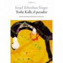 YOSHE KALB, EL PECADOR