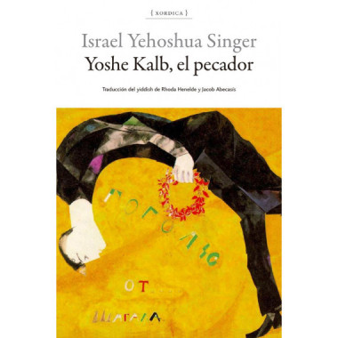 YOSHE KALB, EL PECADOR