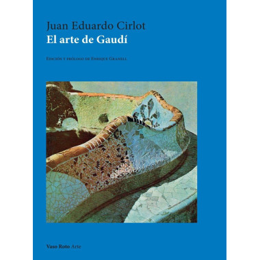 EL ARTE DE GAUDI