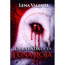 LA BALADA DE LA LUNA ROJA