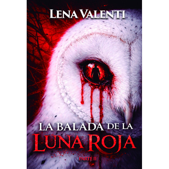 LA BALADA DE LA LUNA ROJA
