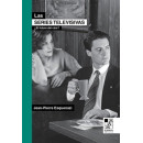 LAS SERIES TELEVISIVAS