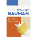 La cultura como praxis