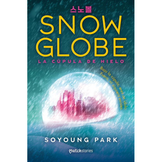 SNOWGLOBE LA CUPULA DE HIELO