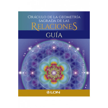 ORACULO DE LA GEOMETRIA SAGRADA DE LAS RELACIONES