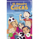 EL EQUIPO DE LAS CHICAS