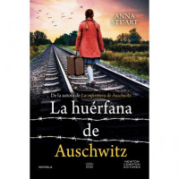LA HUERFANA DE AUSCHWITZ