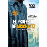 El profesor de Auschwitz