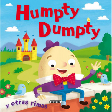 HUMPTY DUMPTY Y OTRAS RIMAS