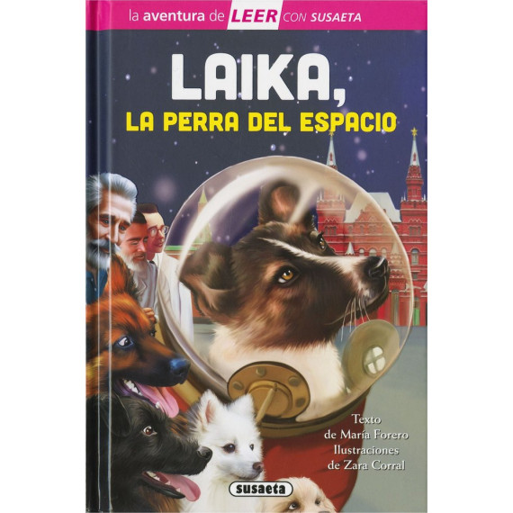 LAIKA, LA PERRA DEL ESPACIO