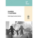 Guarda y Custodia   2025