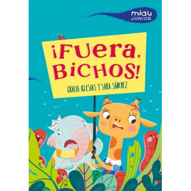 �FUERA, BICHOS!