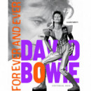 DAVID BOWIE. FOREVER AND EVER