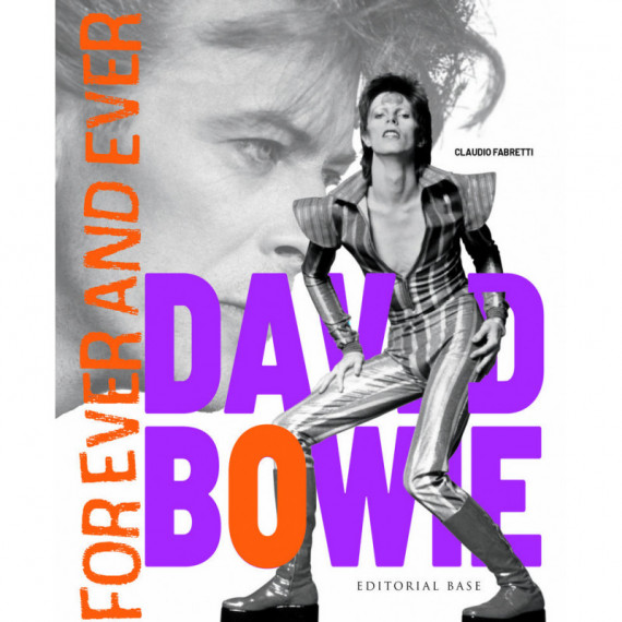 DAVID BOWIE. FOREVER AND EVER