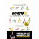 IMPACTO30 EL RETO DE TU VIDA