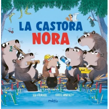 LA CASTORA NORA