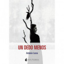 UN DEDO MENOS