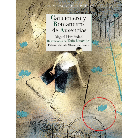 CANCIONERO Y ROMANCERO DE AUSENCIAS