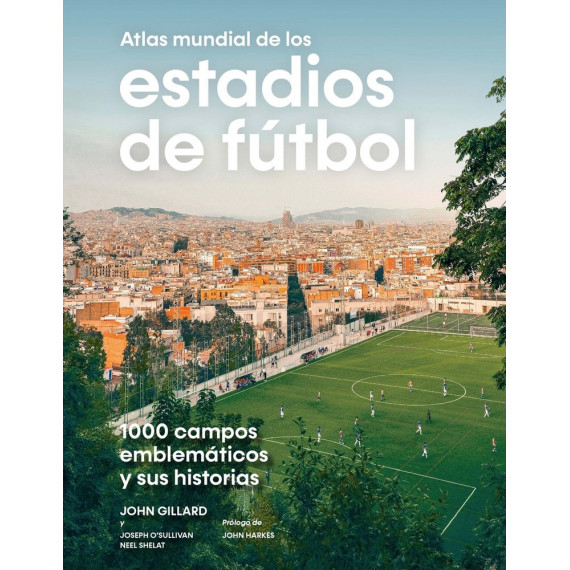 Atlas Mundial de los Estadios de Futbol   2026