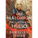 UNA MALDICION TALLADA EN HUESO