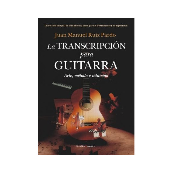 La transcripcion para guitarra