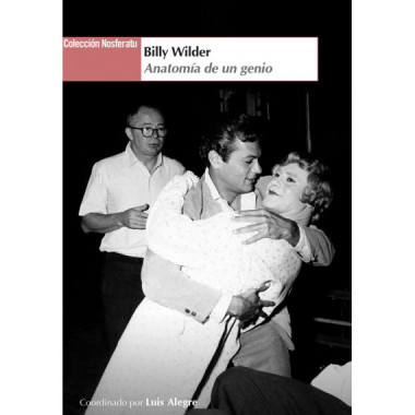 BILLY WILDER ANATOMIA DE UN GENIO