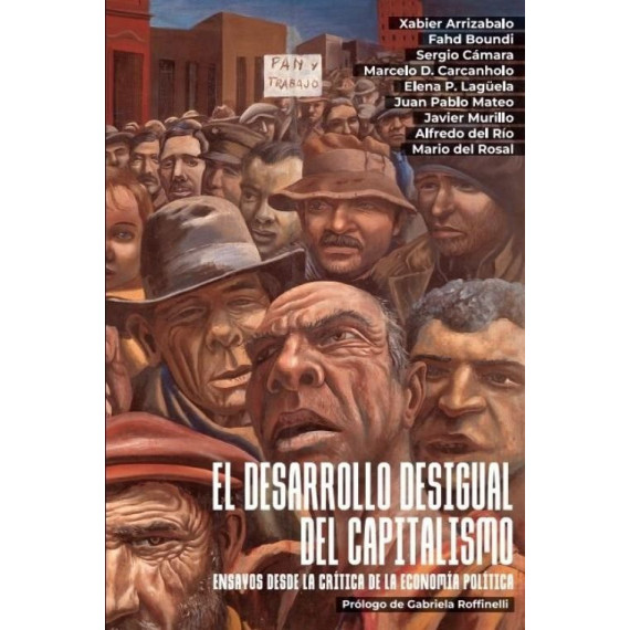 el Desarrollo Desigual del Capitalismo   2026