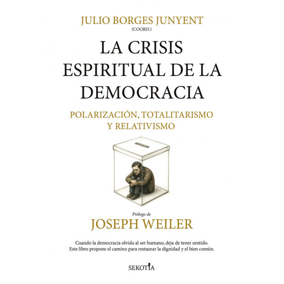 Crisis Espiritual de la Democracia 1, la   2026
