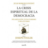 Crisis Espiritual de la Democracia 1, la   2026