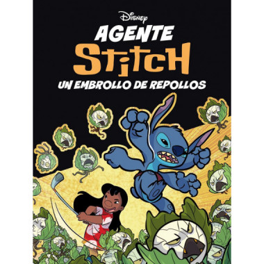 AGENTE STITCH. UN EMBROLLO DE REPOLLOS