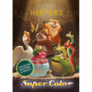 Hoppers. Supercolor