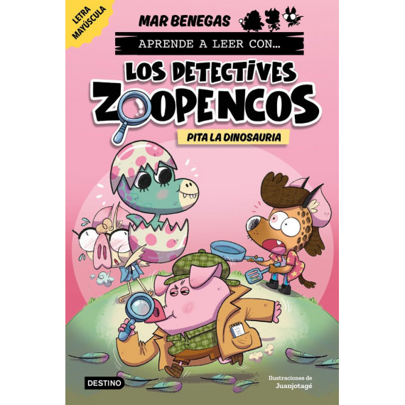 APRENDE A LEER CON LOS DETECTIVES ZOOPENCOS 10 PITA LA DINOS