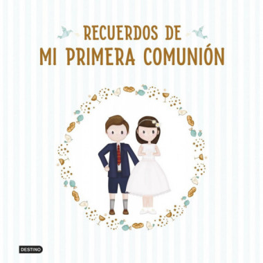 RECUERDOS DE MI PRIMERA COMUNION
