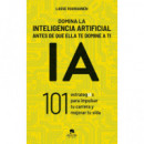 Domina la Inteligencia Artificial Antes de que Ella te Domine a Ti   2026