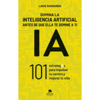 Domina la Inteligencia Artificial Antes de que Ella te Domine a Ti   2026