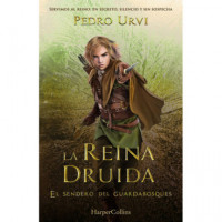 la Reina Druida (el Sendero del Guardabosques, Libro 16)   2026